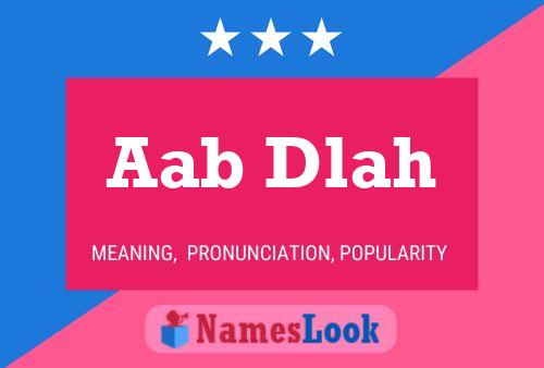 Aab Dlah Name Poster