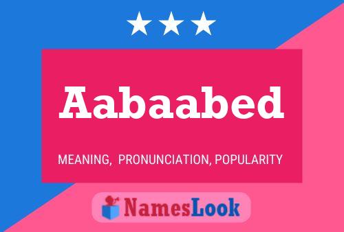 Aabaabed Name Poster