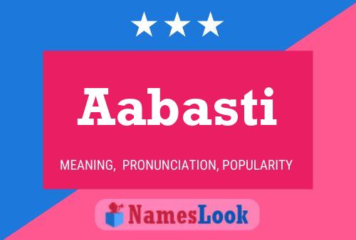 Aabasti Name Poster