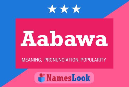 Aabawa Name Poster