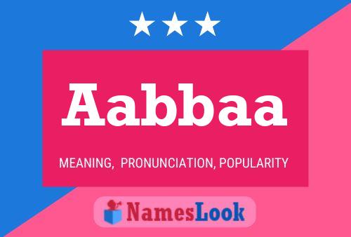 Aabbaa Name Poster