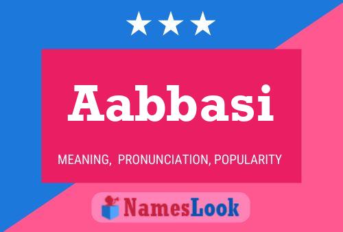 Aabbasi Name Poster