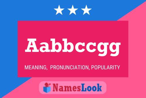 Aabbccgg Name Poster