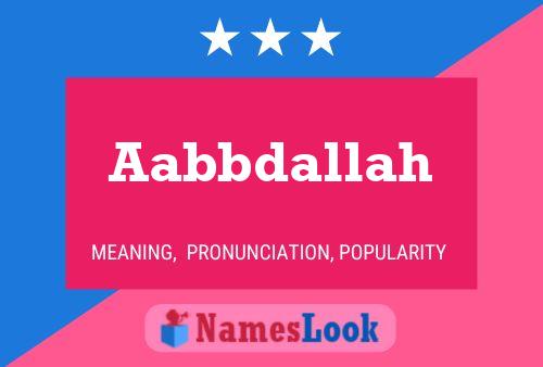 Aabbdallah Name Poster