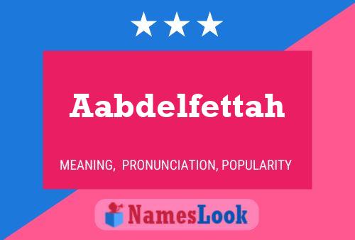 Aabdelfettah Name Poster