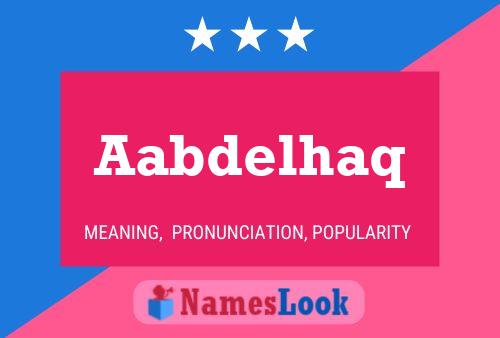 Aabdelhaq Name Poster