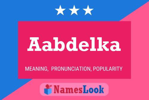 Aabdelka Name Poster