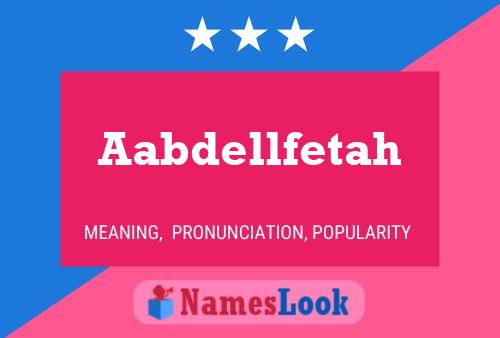 Aabdellfetah Name Poster