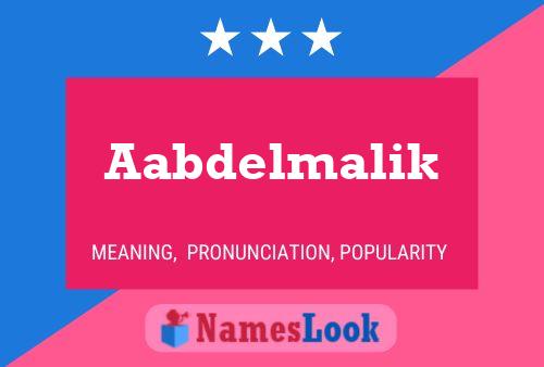 Aabdelmalik Name Poster