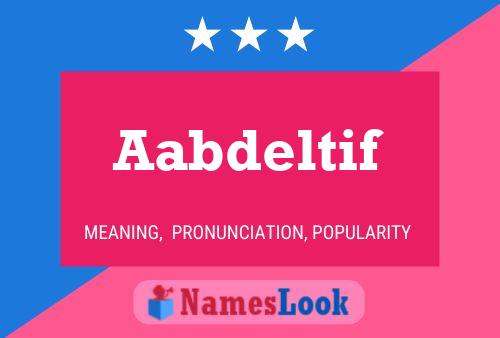 Aabdeltif Name Poster