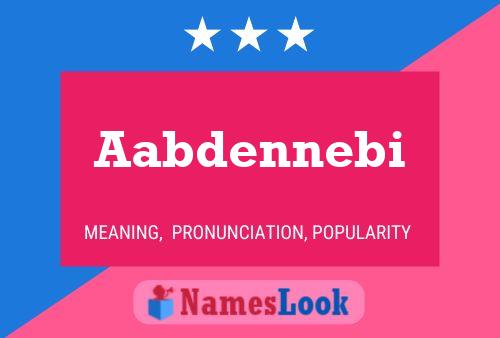 Aabdennebi Name Poster