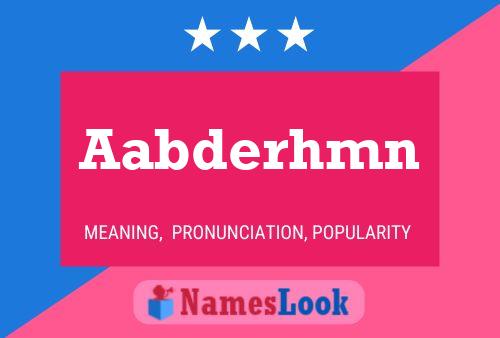 Aabderhmn Name Poster