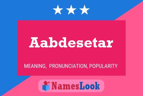 Aabdesetar Name Poster