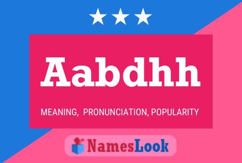 Aabdhh Name Poster