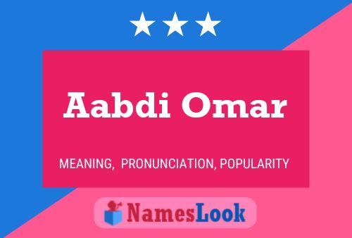 Aabdi Omar Name Poster