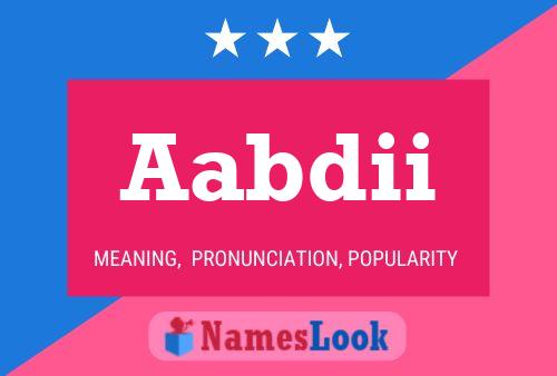 Aabdii Name Poster