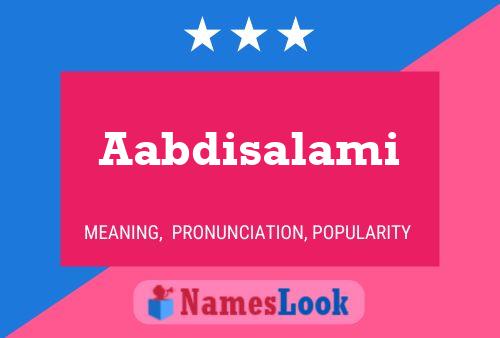 Aabdisalami Name Poster