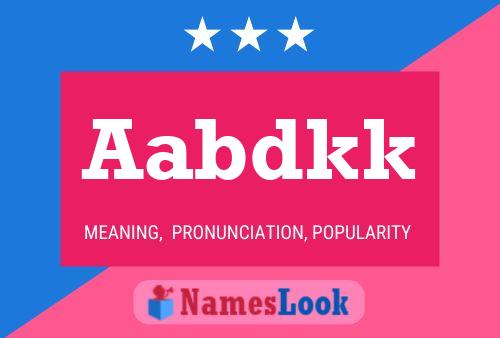 Aabdkk Name Poster