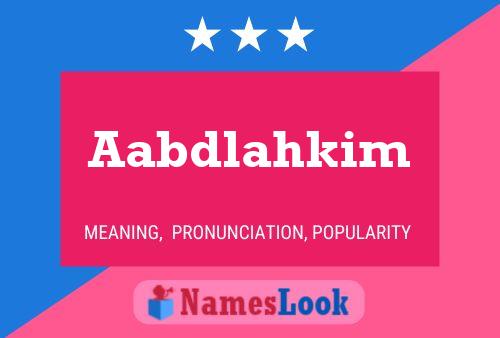 Aabdlahkim Name Poster