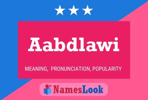 Aabdlawi Name Poster