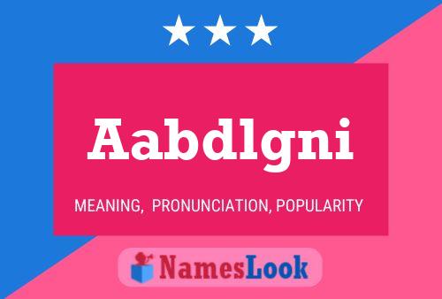 Aabdlgni Name Poster