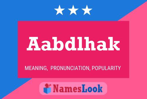 Aabdlhak Name Poster