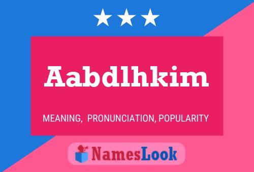 Aabdlhkim Name Poster