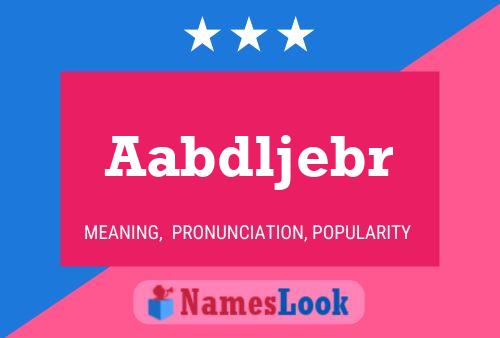 Aabdljebr Name Poster