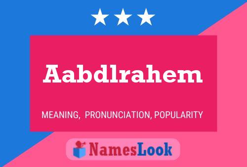 Aabdlrahem Name Poster