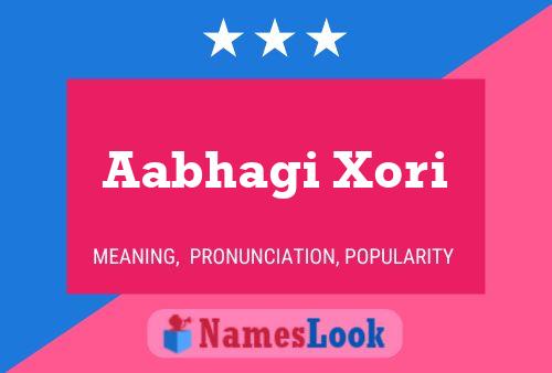 Aabhagi Xori Name Poster