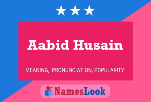 Aabid Husain Name Poster