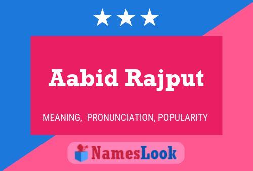 Aabid Rajput Name Poster