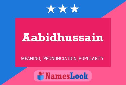 Aabidhussain Name Poster