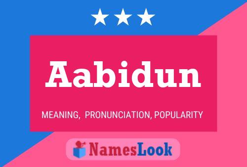 Aabidun Name Poster