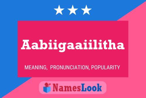 Aabiigaaiilitha Name Poster