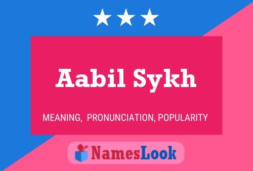 Aabil Sykh Name Poster