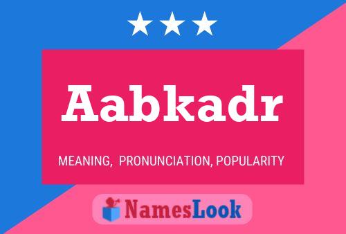 Aabkadr Name Poster