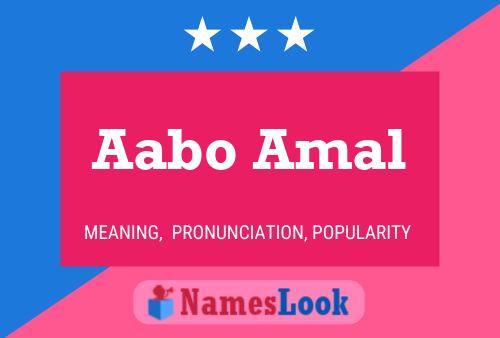 Aabo Amal Name Poster