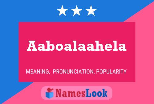 Aaboalaahela Name Poster