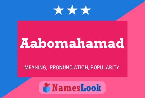 Aabomahamad Name Poster