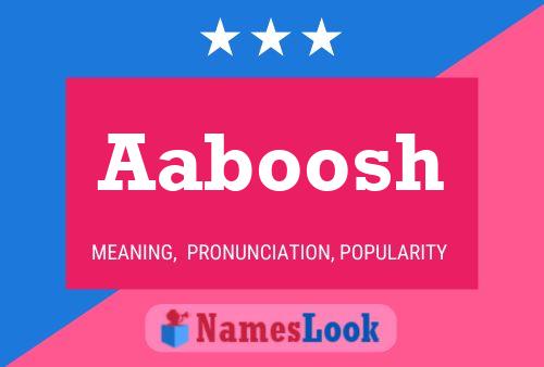 Aaboosh Name Poster