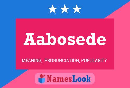 Aabosede Name Poster