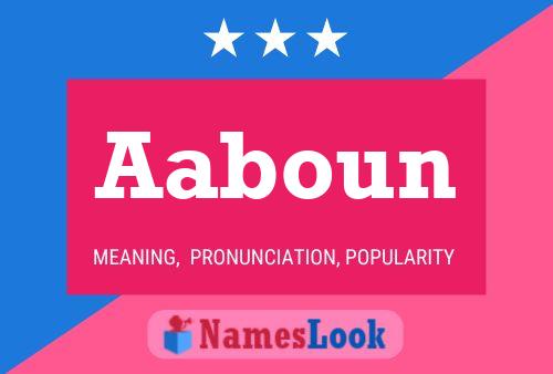 Aaboun Name Poster