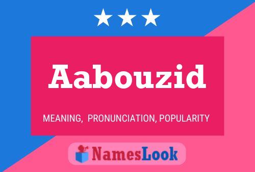 Aabouzid Name Poster