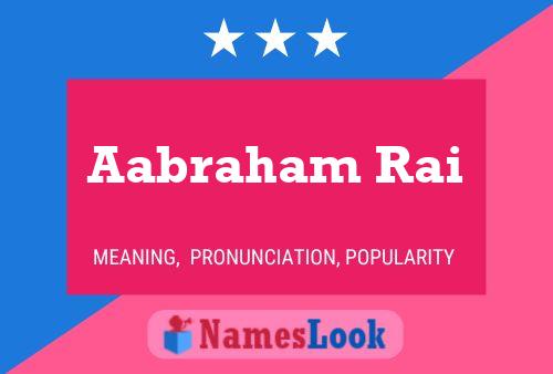 Aabraham Rai Name Poster