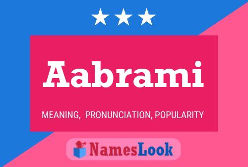 Aabrami Name Poster