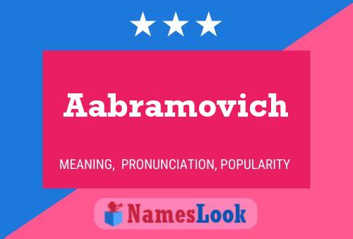 Aabramovich Name Poster