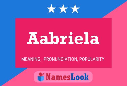 Aabriela Name Poster