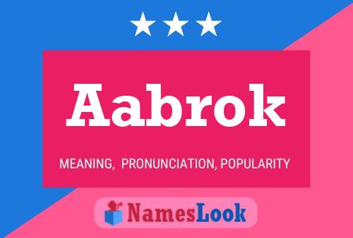 Aabrok Name Poster