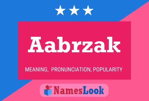 Aabrzak Name Poster